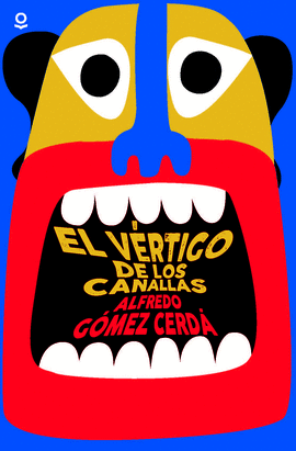 EL V�RTIGO DE LOS CANALLAS