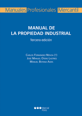 MANUAL DE LA PROPIEDAD INDUSTRIAL