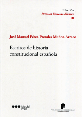 ESCRITOS DE HISTORIA CONSTITUCIONAL ESPA�OLA