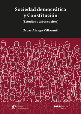 SOCIEDAD DEMOCR�TICA Y CONSTITUCI�N