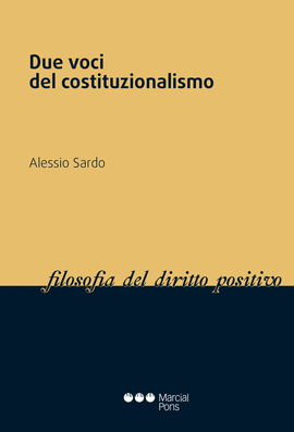 DUE VOCI DEL COSTITUZIONALISMO