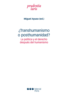 �TRANSHUMANISMO O POSTHUMANIDAD?