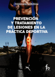 PREVENCIN Y TRATAMIENTO DE LESIONES EN LA PRCTICA DEPORTIV