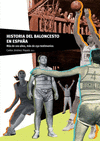 HISTORIA DEL BALONCESTO EN ESPAA