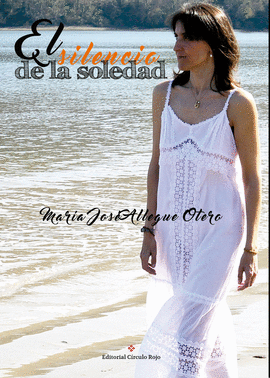 EL SILENCIO DE LA SOLEDAD