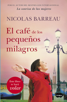 EL CAF� DE LOS PEQUE�OS MILAGROS