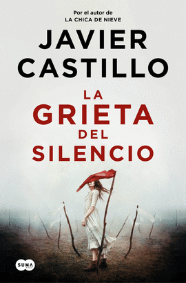 LA GRIETA DEL SILENCIO