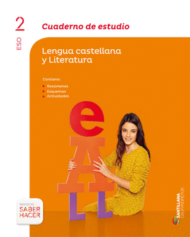 CUADERNO DE ESTUDIO LENGUA CASTELLANA Y LITERATURA 2 ESO SABER HACER