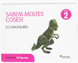 CUANTO SABEMOS NIVEL 2 LOS DINOSAURIOS GRUP PROMOTOR