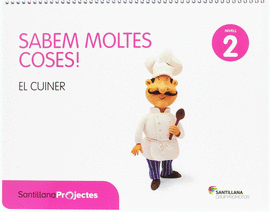SABEM MOLTES COSES NIVELL 2 EL CUINER