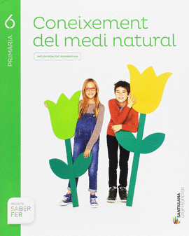 CONEIXEMENT DEL MEDI NATURA 6 PRIMARIA SABER FER