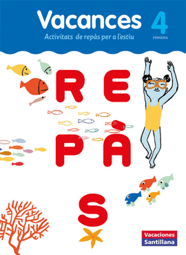 VACACIONES SANTILLANA 4 PRIMARIA REPAS