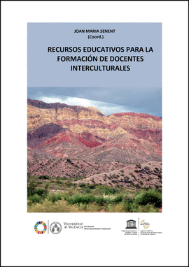 RECURSOS EDUCATIVOS PARA LA FORMACI�N DE DOCENTES INTERCULTURALES