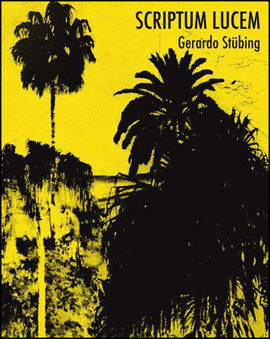 SCRIPTUM LUCEM. GERARDO STBING