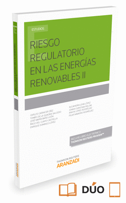 RIESGO REGULATORIO EN LAS ENERGAS RENOVABLES II (PAPEL + E-BOOK)