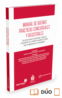 MANUAL DE BUENAS PR�CTICAS CONCURSALES Y REGISTRALES EXPRESS (PAPEL + E-BOOK)