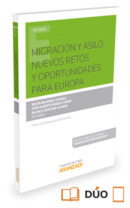 MIGRACI�N Y ASILO: NUEVOS RETOS Y OPORTUNIDADES PARA EUROPA (PAPEL + E-BOOK)