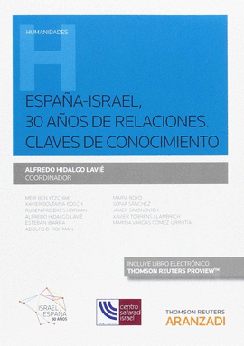 ESPAA-ISRAEL, 30 AOS DE RELACIONES. CLAVES DE CONOCIMIENTO  (PAPEL + E-BOOK) E