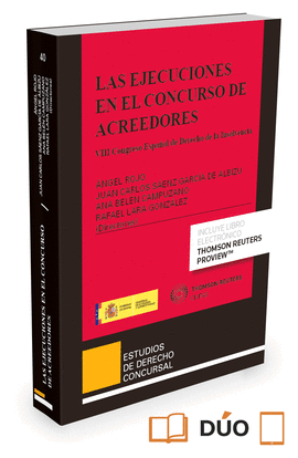 LAS EJECUCIONES EN EL CONCURSO DE ACREEDORES  ( PAPEL + E-BOOK )