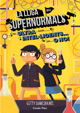 LA LLIGA DELS SUPERNORMALS 2. ULTRA INTEL�LIGENTS... O NO!