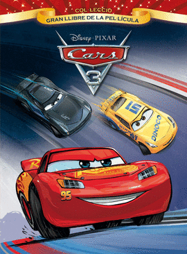 CARS 3. GRAN LLIBRE DE LA PELLCULA