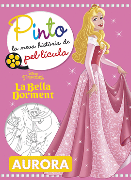 LA BELLA DORMENT. PINTO LA MEVA HISTORIA DE PEL�L�CULA