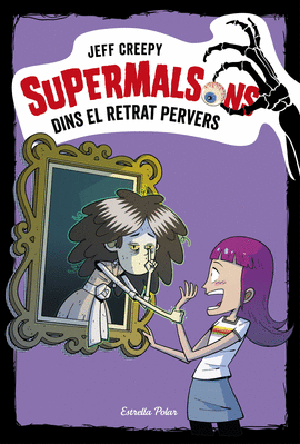 SUPERMALSONS. DINS EL RETRAT PERVERS