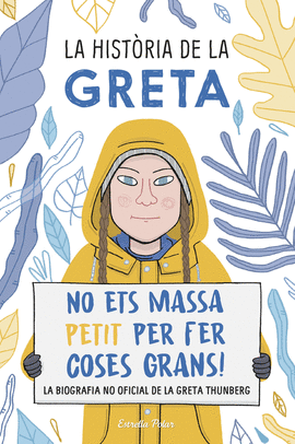 LA HISTRIA DE LA GRETA