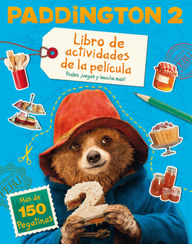 PADDDINGTON 2 LIBRO DE ACTIVIDADES DE LA PELCULA