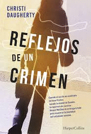 REFLEJOS DE UN CR�MEN