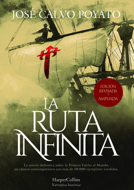 LA RUTA INFINITA (EDICIN DE LUJO REVISADA Y AMPLIADA)