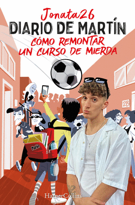 DIARIO DE MART�N. C�MO REMONTAR UN CURSO DE MIERDA