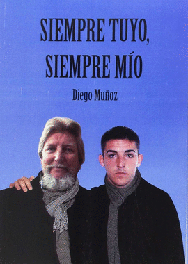 SIEMPRE TUYO, SIEMPRE M�O