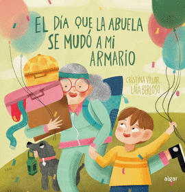 EL DA QUE LA ABUELA SE MUD A MI ARMARIO