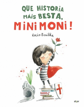 QUE HISTORIA MIS BESTA, MINIMONI!
