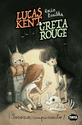 LUCAS KENT & GRETA ROUGE 3. �SOCORRO, CAMPAMENTO!