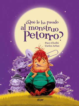 �QU� LE HA PASADO AL MONSTRUO PETORRO?