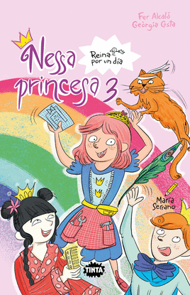 NESSA PRINCESA 3. REINA POR UN D�A