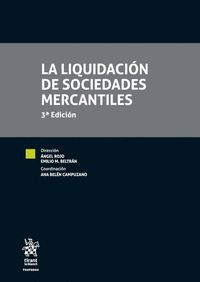 LA LIQUIDACION DE SOCIEDADES MERCANTILES 3� EDICION 2016