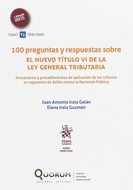 100 PREGUNTAS Y RESPUESTAS SOBRE EL NUEVO TTULO VI DE LA LEY GENERAL TRIBUTARIA