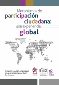 MECANISMOS DE PARTICIPACION CIUDADANA . UNA EXPERIENCIA GLOBAL