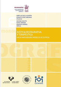 JUSTICIA RESTAURATIVA Y TERAPEUTICA
