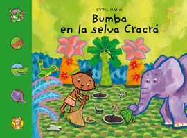 BUMBA EN LA SELVA CRACR