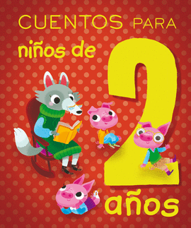 CUENTOS PARA NIOS DE 2 AOS