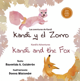 LAS AVENTURAS DE KANDI: KANDI Y EL ZORRO