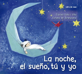 LA NOCHE, EL SUE�O, T� Y YO.