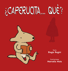 �CAPERUCITA...QU�?