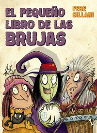 EL PEQUEO LIBRO DE LAS BRUJAS