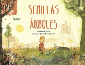 SEMILLAS Y ARBOLES