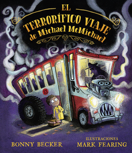 EL TERRORIFICO VIAJE DE MICHAEL MCMICHAEL